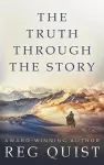 The Truth Through The Story cover
