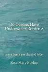 Do Oceans Have Underwater Borders? cover