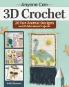 Anyone Can 3D Crochet cover