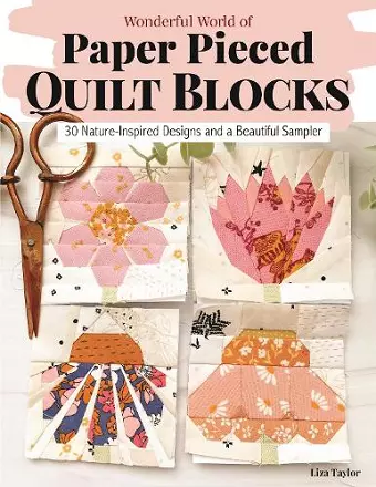 Wonderful World of Paper-Pieced Quilt Blocks cover