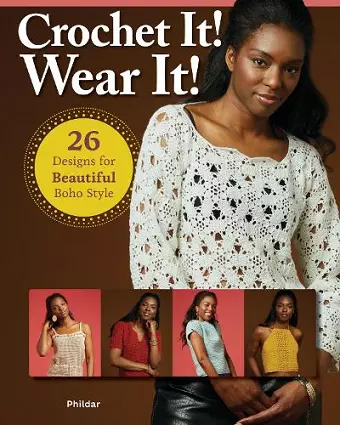 Crochet It! Wear it! cover