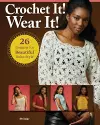 Crochet It! Wear it! cover