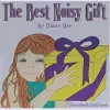 The Best Noisy Gift of All cover