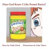 Does God Know I Like Peanut Butter? cover