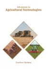 Advances in Agricultural Technologies cover