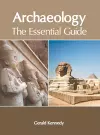 Archaeology: The Essential Guide cover