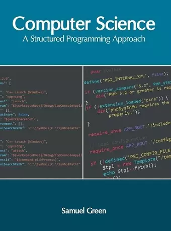 Computer Science: A Structured Programming Approach cover