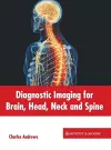 Diagnostic Imaging for Brain, Head, Neck and Spine cover