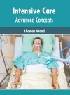 Intensive Care: Advanced Concepts cover