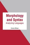 Morphology and Syntax: Analyzing Languages cover