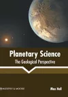 Planetary Science: The Geological Perspective cover
