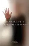 Memoirs of a Manic-Depressant cover