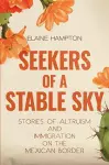Seekers of a Stable Sky cover