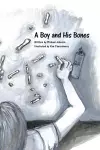 A Boy and His Bones cover