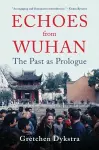 Echoes from Wuhan cover
