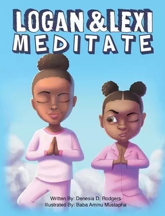 Logan and Lexi Meditate cover