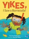 Yikes, I Saw a Barracuda! cover