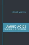 Amino Acids: Structure and Properties cover