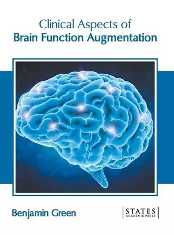 Clinical Aspects of Brain Function Augmentation cover