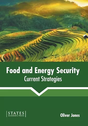 Food and Energy Security: Current Strategies cover