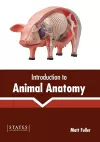 Introduction to Animal Anatomy cover