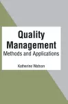 Quality Management: Methods and Applications cover