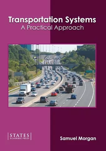 Transportation Systems: A Practical Approach cover