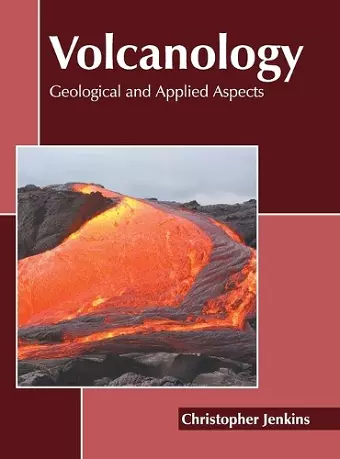 Volcanology: Geological and Applied Aspects cover