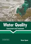 Water Quality: Assessment and Treatment cover