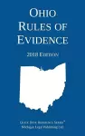 Ohio Rules of Evidence; 2018 Edition cover