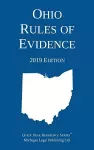 Ohio Rules of Evidence; 2019 Edition cover