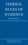 Federal Rules of Evidence; 2022 Edition cover