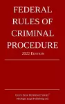 Federal Rules of Criminal Procedure; 2022 Edition cover