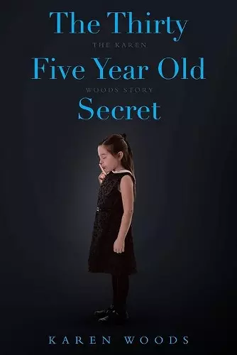 The Thirty Five Year Old Secret cover