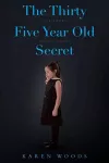 The Thirty Five Year Old Secret cover