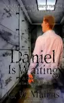 Daniel Is Waiting A Ghost Story cover