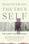 Discovering the True Self cover