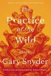 The Practice Of The Wild cover