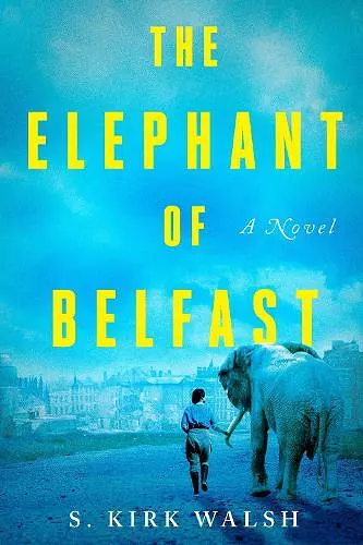 The Elephant of Belfast cover