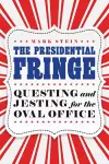 The Presidential Fringe cover