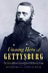 Unsung Hero of Gettysburg cover