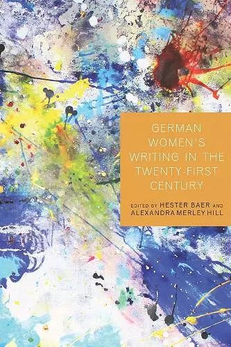 German Women's Writing in the Twenty-First Century cover