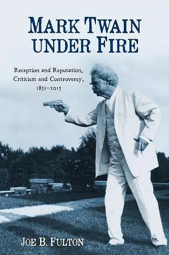 Mark Twain under Fire cover