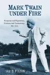 Mark Twain under Fire cover