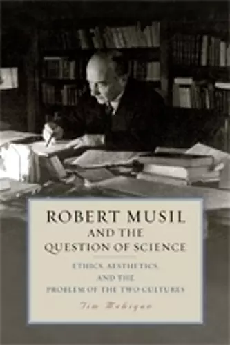 Robert Musil and the Question of Science cover