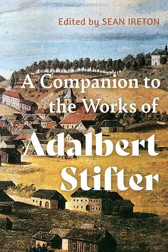 A Companion to the Works of Adalbert Stifter cover