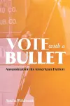 Vote with a Bullet cover