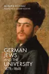 German Jews and the University, 1678-1848 cover