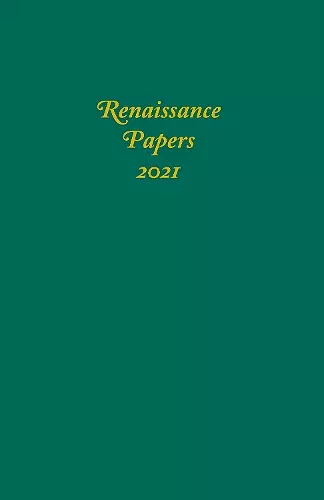 Renaissance Papers 2021 cover