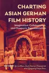 Charting Asian German Film History cover